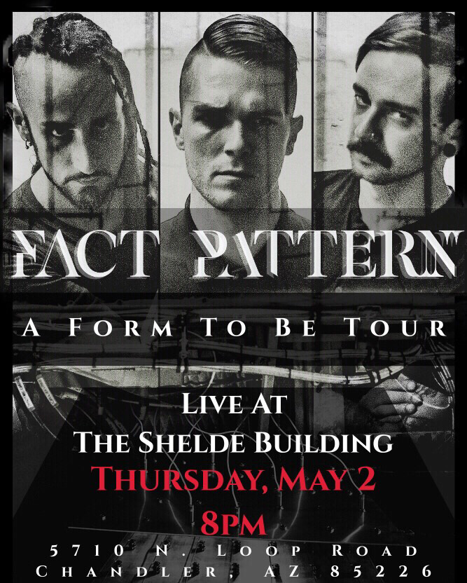 Fact Pattern: A Form To Be Tour at The Shelde Building, Chandler, AZ