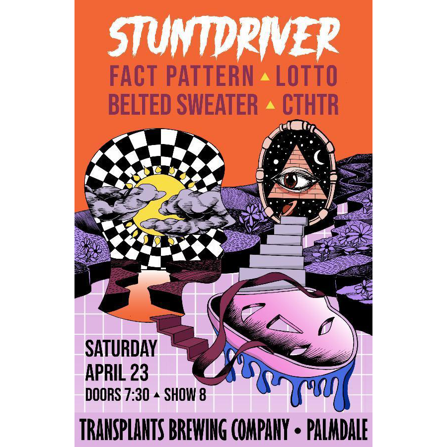 Stuntdriver, Fact Pattern, Lotto, Belted Sweater, and CTHTR at Transplants Brewing Co. in Palmdale, CA