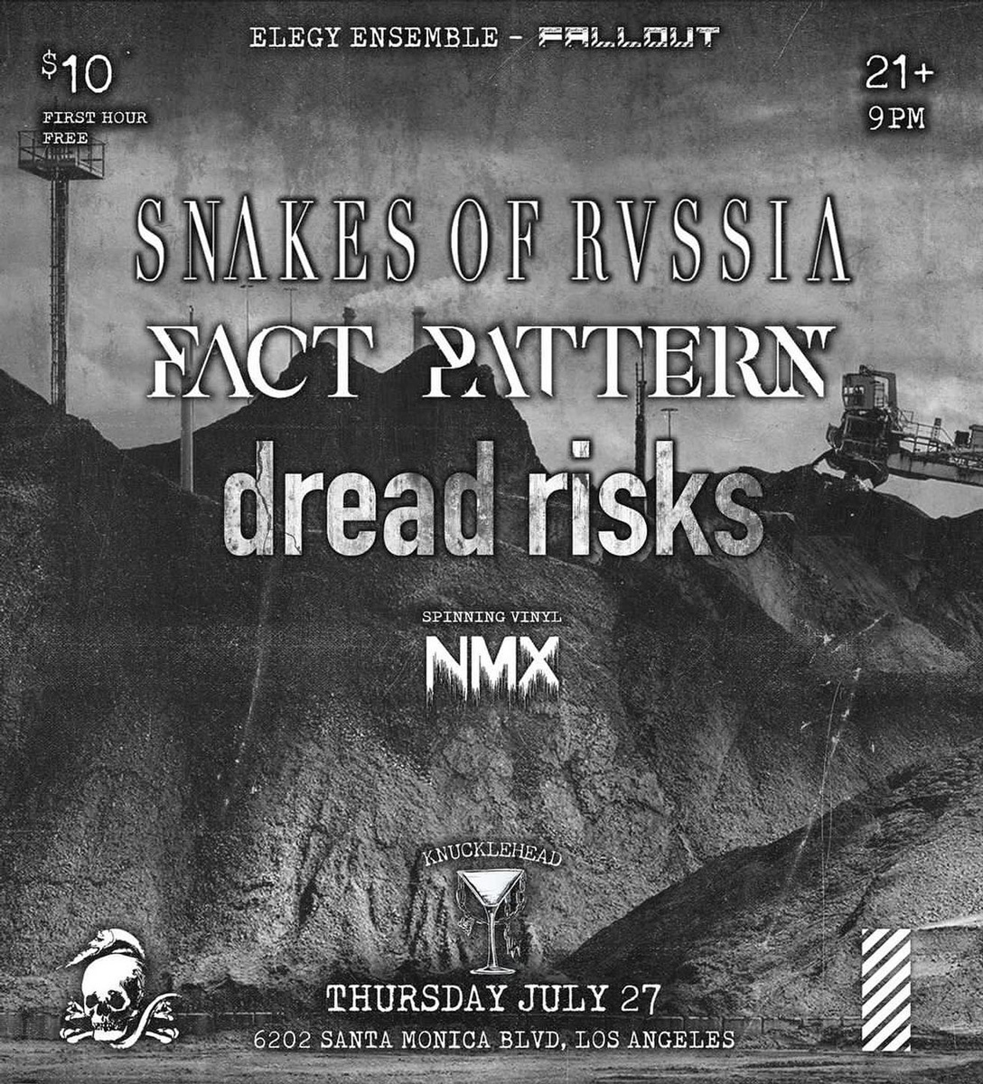 Elegy Ensemble and Fallout present Snakes of Russia, Fact Pattern, and Dread Risks at Knucklehead in Los Angeles, CA